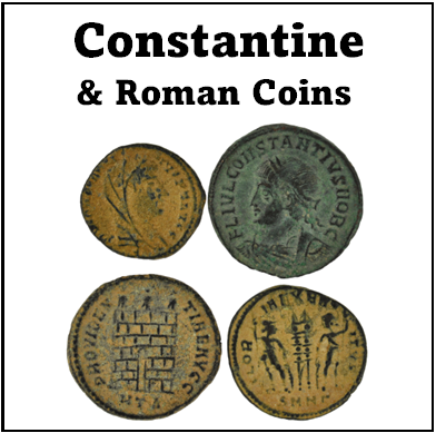 Constantine & Roman Coins